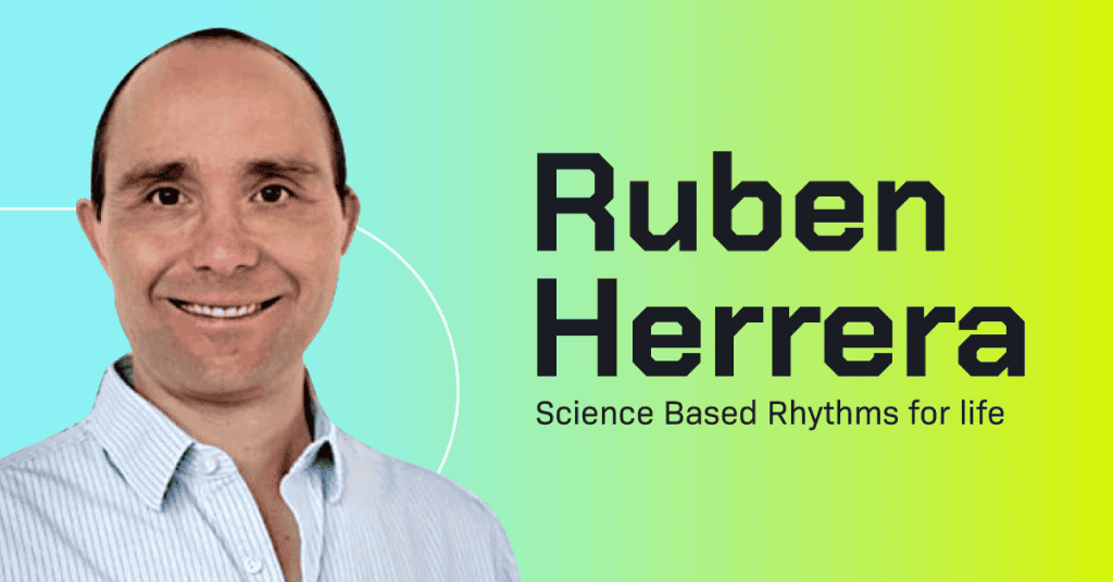 A smiling man in a collared shirt is shown next to text that reads, Ruben Herrera, Executive Cohort Sleep Recovery—Science Based Rhythms for Life, on a green and yellow gradient background.